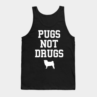 Pugs Not Drugs Dog Pug Tank Top